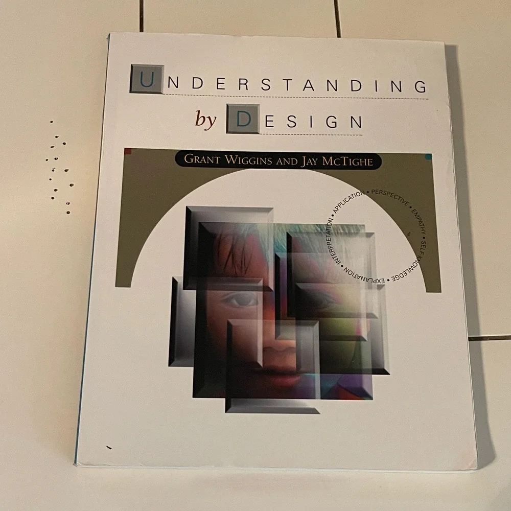 Understanding by Design Grant Wiggins Jay McTighe ASCD Education Paperback 1998